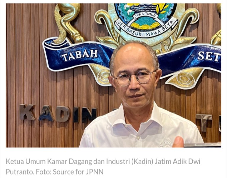 kadin-probolinggo-Kadin Jatim Kerugian Demo Rusuh Capai Rp900 Miliar Investor Tunggu Stabilitas Politik