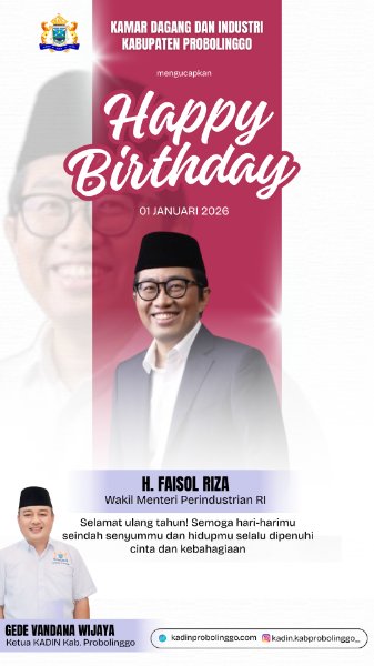 kadin-probolinggo-Ketua KADIN Kabupaten Probolinggo Sampaikan Ucapan Selamat Ulang Tahun kepada Wamenperin RI H Faisol Riza
